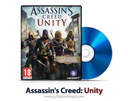 دانلود Assassin's Creed: Unity PS4, XBOX ONE - بازی کیش یک آدم‌کش: وحدت برای پلی استیشن 4 و ایکس باک