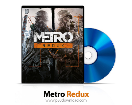 دانلود Metro Redux PS4 - بازی مترو ردوکس برای پلی استیشن 4
