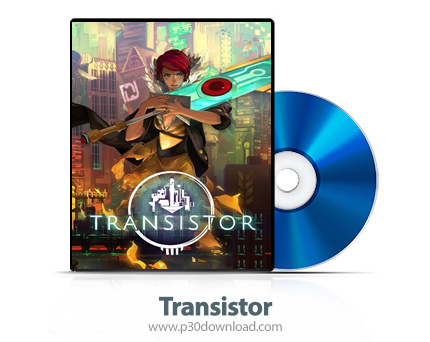 دانلود Transistor PS4 - بازی ترانزیستور برای پلی استیشن 4 + نسخه هک شده PS4