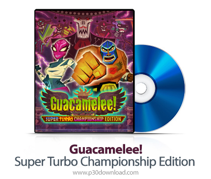 دانلود Guacamelee Super Turbo Championship Edition PS4 - بازی گواکاملی سوپـــر توربو برای پلی استیشن