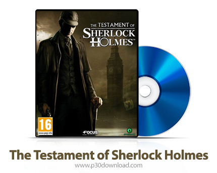 دانلود The Testament of Sherlock Holmes PS3, XBOX 360 - بازی عهد شرلوک هلمز برای پلی استیشن 3 و ایکس