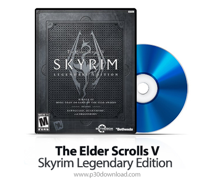 دانلود The Elder Scrolls V: Skyrim Legendary Edition PS3, XBOX 360 - بازی کتیبه های کهن 5: اسکایریم 