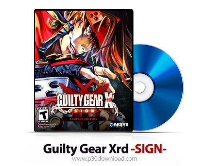 دانلود Guilty Gear Xrd -SIGN- PS4, PS3 - بازی گیوتی گیر برای پلی استیشن 4 و پلی استیشن 3 + نسخه هک ش