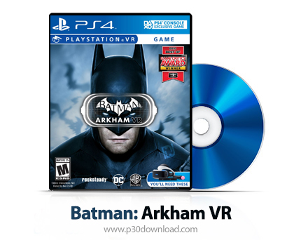 دانلود Batman: Arkham VR PS4 - بازی بتمن: آرخام نسخه وی آر برای پلی استیشن 4 + نسخه هک شده PS4