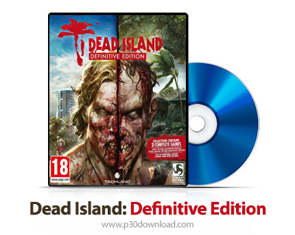 دانلود Dead Island: Definitive Edition PS4 - بازی جزیره مرده: نسخه کامل برای پلی استیشن 4