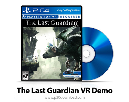 دانلود The Last Guardian VR Demo PS4 - بازی آخرین نگهبان نسخه دمو وی آر برای پلی استیشن 4