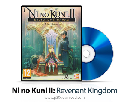دانلود Ni no Kuni II: Revenant Kingdom PS4 - بازی پادشاهی نی نو 2 برای پلی استیشن 4 + نسخه هک شده PS