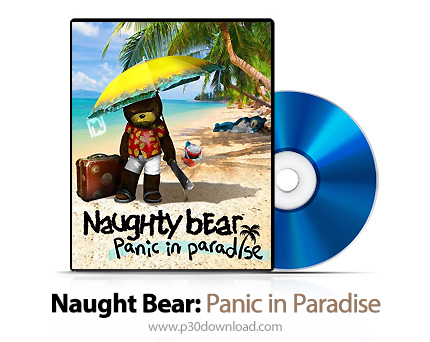 دانلود Naughty Bear: Panic in Paradise PS3 - بازی خرس شیطانی: وحشت در بهشت برای پلی استیشن 3
