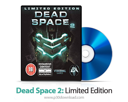 دانلود Dead Space 2: Limited Edition PS3 - بازی فضای مرده 2 برای پلی استیشن 3