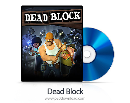دانلود Dead Block PS3, XBOX 360 - بازی بلوک مرگبار برای پلی استیشن 3 و ایکس باکس 360