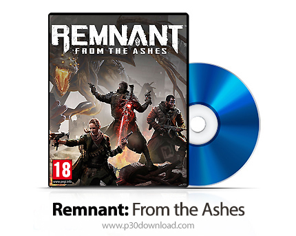 دانلود Remnant: From the Ashes PS4, XBOX ONE - بازی باقیمانده: از خاکستر برای پلی استیشن 4 و ایکس با