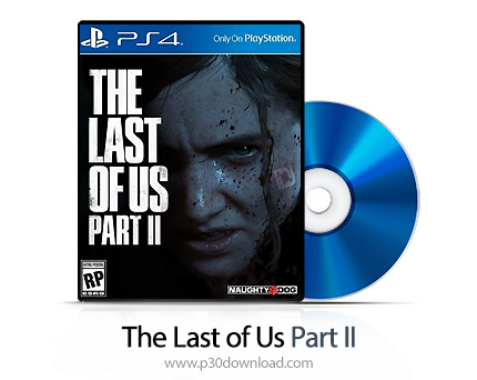 دانلود The Last of Us Part II PS4 - بازی آخرین بازمانده از ما قسمت 2 برای پلی استیشن 4 + نسخه هک شده