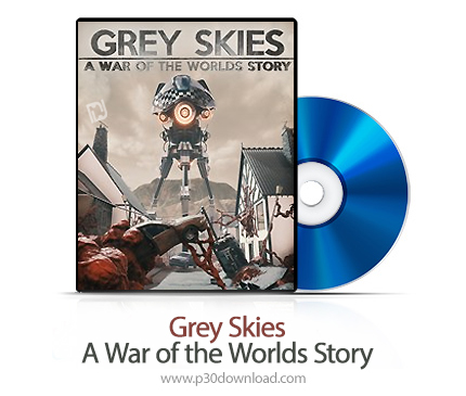 دانلود Grey Skies: A War of the Worlds Story PS4 - بازی آسمانهای خاکستری: داستان جنگ دنیاها برای پلی