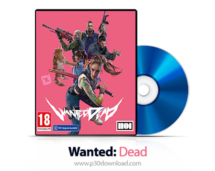 دانلود Wanted: Dead PS4 - بازی تحت تعقیب: مرده برای پلی استیشن 4 + نسخه هک شده PS4