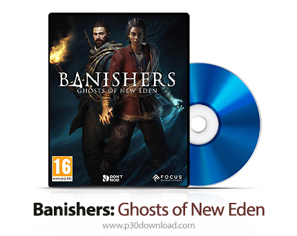 دانلود Banishers: Ghosts of New Eden PS5, XBOX ONE X/S - بازی تبعید کنندگان: ارواح جدید عدن برای پلی