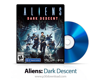 دانلود Aliens: Dark Descent PS4 - بازی بیگانگان: تبار تاریک برای پلی استیشن 4 + نسخه هک شده PS4