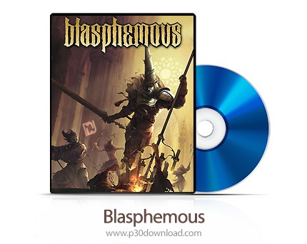 دانلود Blasphemous PS4 - بازی کفرآمیز برای پلی استیشن 4 + نسخه هک شده PS4