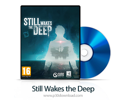 دانلود Still Wakes the Deep PS5 - بازی هنوز در اعماق بیدار می شود برای پلی استیشن 5 + نسخه هک شده PS