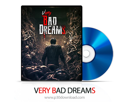 دانلود VERY BAD DREAMS PS5 - بازی کابوس های خیلی بد برای پلی استیشن 5
