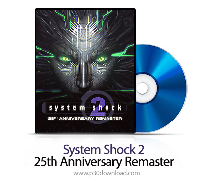 دانلود System Shock 2: 25th Anniversary Remaster PS4 - بازی شوک سیستم 2: بازسازی بیست و پنجمین سالگر