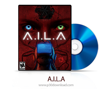 دانلود A.I.L.A PS5 - بازی آیلا برای پلی استیشن 5 + نسخه هک شده PS5