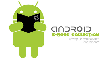 دانلود مجموعه کتاب های اندروید - Android E-Book Collection