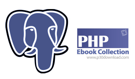 دانلود PHP E-Book Collection - مجموعه کتاب های زبان برنامه نویسی پی اچ پی