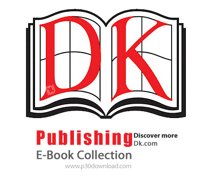 دانلود DK Publishing Ebook Collection - مجموعه کتاب های انتشارات دی کی