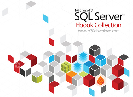 دانلود SQL Server Ebook Collection - مجموعه کتاب های آموزش اس کی یو ال سرور