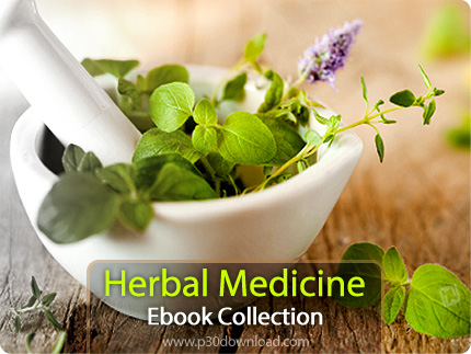 دانلود Herbal Medicine Ebook Collection - مجموعه کتاب طب گیاهی