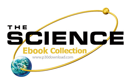 دانلود The Science Ebook Collection - مجموعه کتاب های علمی