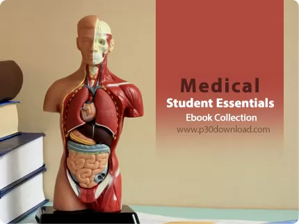 دانلود کتاب Medical Student Essentials Ebook Collection - مجموعه کتاب های مقدماتی پزشکی برای دانشجوی
