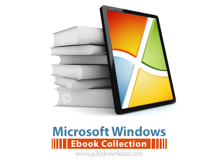 دانلود Microsoft Windows Ebook Collection - مجموعه کتاب های آموزش ویندوز