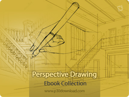 دانلود Perspective Drawing Ebook Collection - مجموعه کتاب آموزش طراحی پرسپکتیو