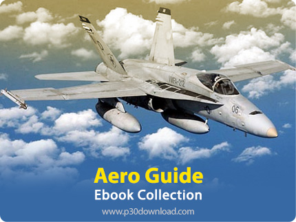 دانلود Aero Guide Ebook Collection - مجموعه کتاب های راهنمای جت های جنگی