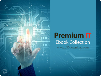 دانلود Premium IT Ebook Collection - مجموعه بهترین کتاب های آی تی