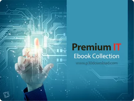 دانلود Premium IT Ebook Collection - مجموعه بهترین کتاب های آی تی