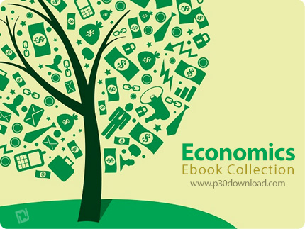 دانلود Economics Ebook Collection - مجموعه کتاب های آموزش اقتصاد