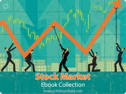 دانلود Stock Market Ebook Collection - مجموعه کتاب های آموزش بازار بورس