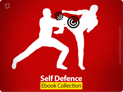 دانلود Self Defence Ebook Collection - مجموعه کتاب های آموزش دفاع شخصی