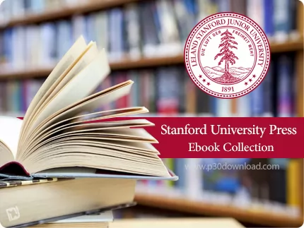 دانلود Stanford University Press Ebook Collection - مجموعه کتاب های دانشگاه استنفورد