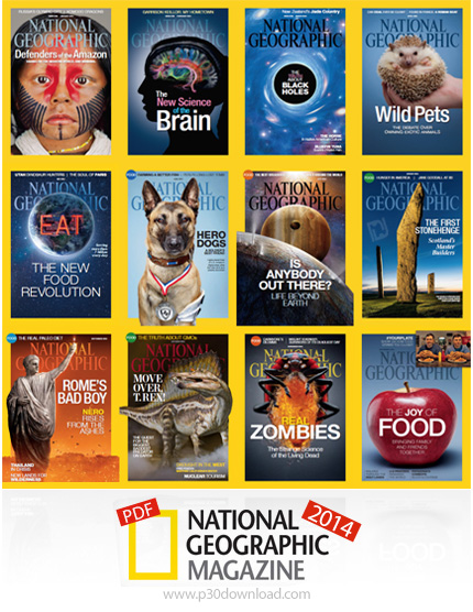 دانلود National Geographic Magazine 2014 - مجموعه کامل مجله های نشنال جئوگرافیک سال 2014