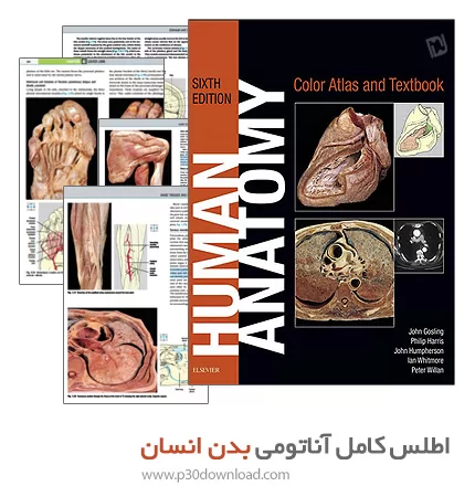 دانلود Human Anatomy, Color Atlas and Textbook 2016 - کتاب اطلس کامل آناتومی بدن انسان