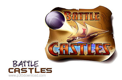 دانلود Battle Castles - بازی جذاب دفاع از قلعه