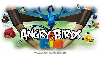 دانلود Angry Birds Rio - بازی پرندگان خشمگین ریو
