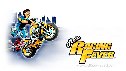 دانلود Moto Racing Fever - بازی هیجان مسابقه موتورسواری