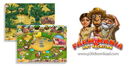 دانلود Farm Mania: Hot Vacation - بازی مزرعه داری: تعطیلات فوق العاده