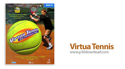 دانلود Virtua Tennis - بازی مسابقات مجازی تنیس