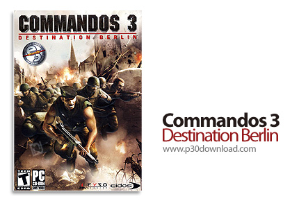 دانلود Commandos 3: Destination Berlin - بازی کماندوها 3، فتح برلین (نسخه فارسی)
