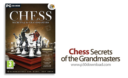 دانلود Chess: Secrets of the Grandmasters - بازی شطرنج، اسرار استادان شطرنج